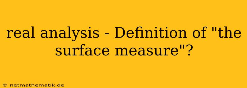 Real Analysis - Definition Of 